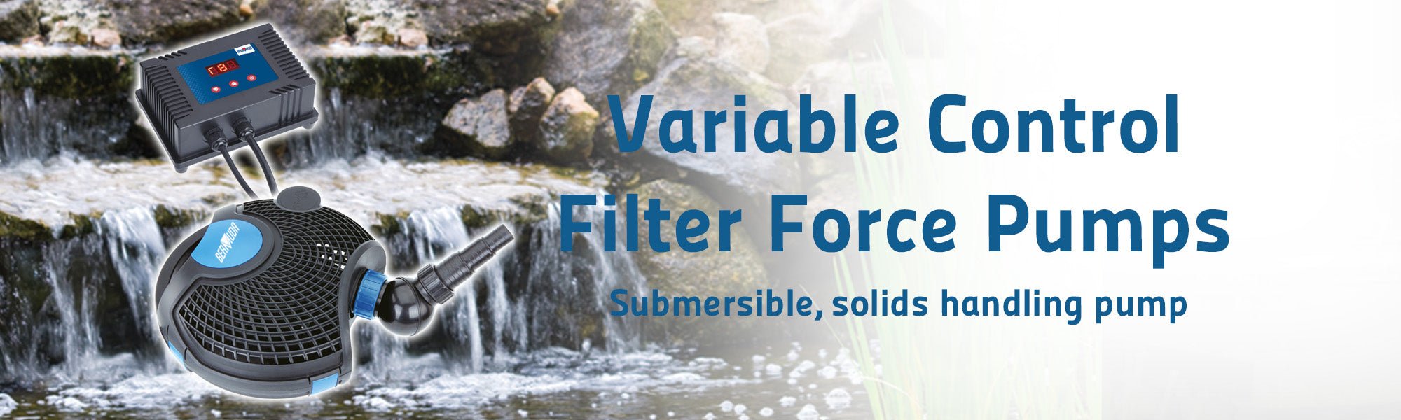 Bermuda Variable Control Filter Force - Perfect Aquatics Ltd