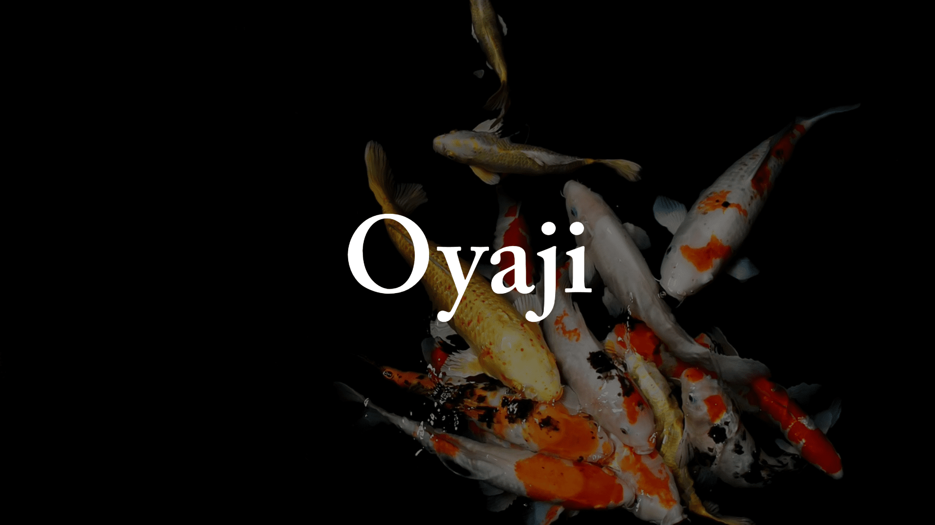 Oyaji - Perfect Aquatics Ltd