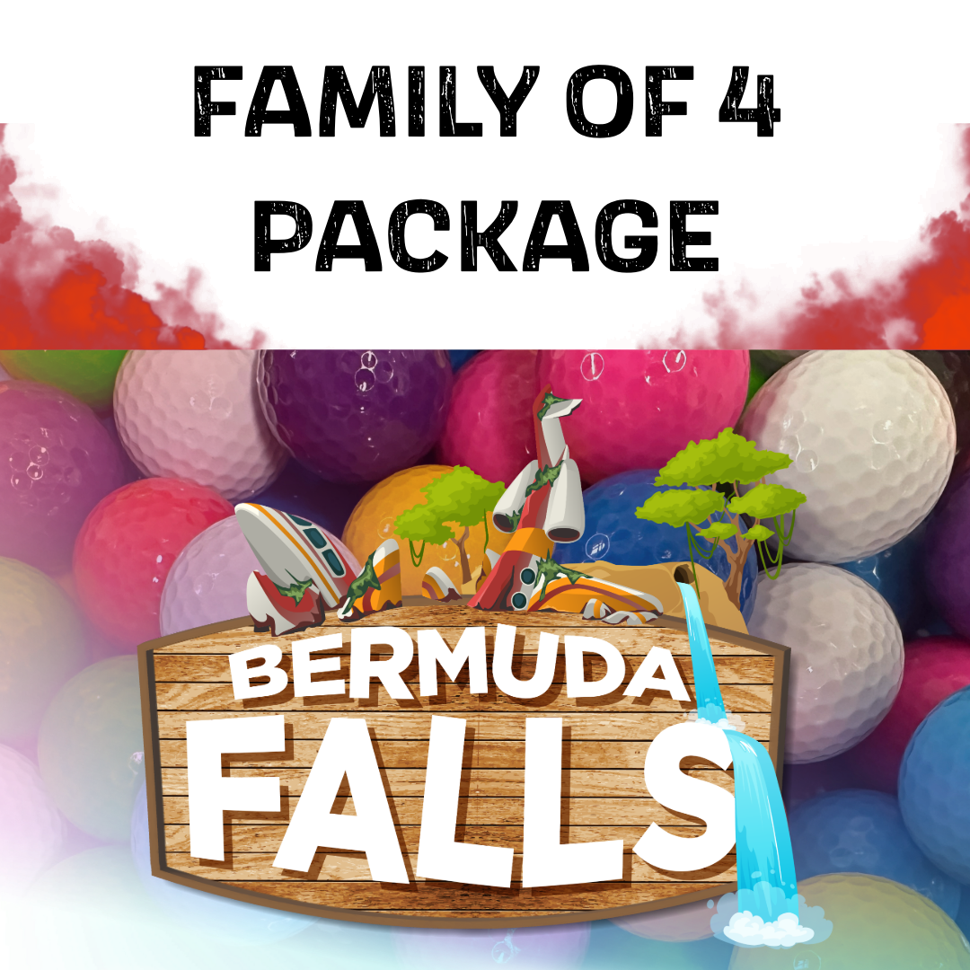 Bermuda Falls - 'Family of 4' Package Annual Membership