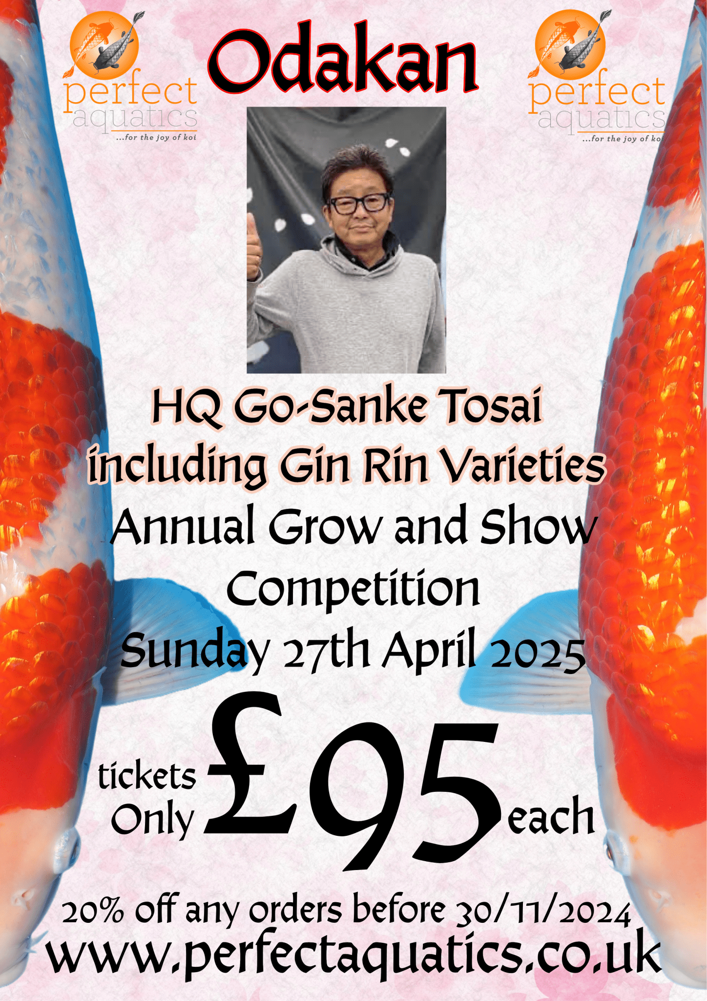 Odakan HQ Go - Sanke Tosai Grow and Show Ticket - Perfect Aquatics Ltd